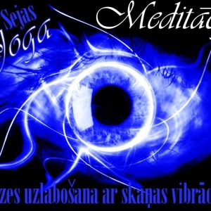 REDZES MEDITĀCIJA
